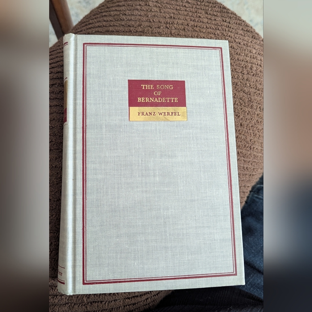 The Song of Bernadette Hardcover Book First Edition